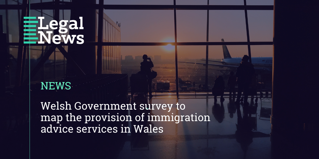 Welsh Government survey to map the provision of immigration advice
