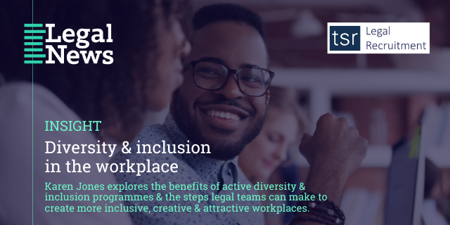 Diversity & inclusion in the workplace - Legal News